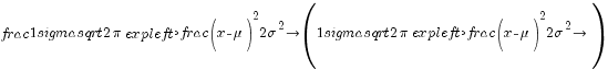 frac{1}{sigmasqrt{2pi}}expleft(-frac{(x-mu)^2}2sigma^2}right)